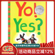 英文原版 Yo! Yes? 玩! 哦? 凱迪克銀獎 吳敏蘭書(shū)單繪本 兒童交友故事圖畫(huà)書(shū) 友誼認知趣味繪本 綠山墻