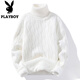 花花公子（PLAYBOY）高領(lǐng)毛衣男秋冬季韓版加絨加厚白色保暖針織衫潮牌內搭冬款打底衫 8219白色 常規 XL 約120-135斤
