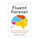 英文原版 永遠流利 修訂版 Fluent Forever 外語(yǔ)流利說(shuō) 如何快速學(xué)習一門(mén)語(yǔ)言 加布里埃爾?懷納 英文版 進(jìn)口英語(yǔ)原版書(shū)籍 英文版