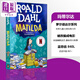 Matilda 瑪蒂爾達 英文原版 Roald Dahl羅爾德達爾 羅達爾 兒童文學(xué)小說(shuō) 青少年暢銷(xiāo)讀物 8-14歲 840L 可搭查理和巧克力工廠(chǎng)?