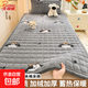 北極絨（Bejirog）牛奶絨床墊學(xué)生宿舍單人毯子高中生寢室床褥鋪墊褥子墊被 修狗 90*200cm-單床褥
