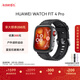 HUAWEI WATCH FIT 4 Pro曜石黑氟橡膠表帶運動(dòng)智能手表鈦金屬藍寶石玻璃大屏長(cháng)續航fit4pro