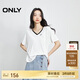ONLY 2025春季簡(jiǎn)約時(shí)尚寬松字母刺繡V領(lǐng)短袖T恤女| 125101064