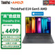 ThinkPad E14 輕薄便攜聯(lián)想14英寸筆記本電腦 標壓R7-7735H 16G 512G WIN11H 黑