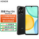 榮耀Play10A 新品5G手機  輕薄護眼大屏 抗摔高品質(zhì)  老年人學(xué)生專(zhuān)用手機 4GB+128GB  墨巖黑 官方標配【贈2年店鋪延保+90天碎屏?！? title=