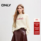 ONLY2024冬季新款時(shí)尚慵懶風(fēng)絨感寬松圓領(lǐng)針織衫女|12513B005 A01 古董白色 L (170) 88A