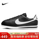 耐克NIKE休閑鞋男子板鞋阿甘鞋CORTEZ運動(dòng)鞋DM4044-001黑白42.5
