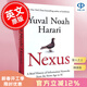 現貨 智人之上 Nexus 從石器時(shí)代到AI時(shí)代的信息網(wǎng)絡(luò )簡(jiǎn)史 精裝 尤瓦爾·赫拉利新書(shū) 人類(lèi)簡(jiǎn)史未來(lái)簡(jiǎn)史今日簡(jiǎn)史作者 英文原版