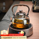 高茗2025新款玻璃煮茶壺加厚耐高溫提梁壺家用大容量電陶爐專(zhuān)用煮茶壺 墨香壺+米韻爐 1000ml