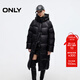 ONLY2025冬季新款厚實(shí)保暖立領(lǐng)連帽寬松長(cháng)款羽絨服女|125412001 H1Z黑色 S