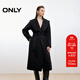 ONLY2025秋季新款100%綿羊毛雙面呢純色長(cháng)款毛呢大衣女|12536U005 H1Z黑色 S