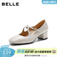 百麗（Belle）氣質(zhì)交叉帶瑪麗珍鞋女26春新款商場(chǎng)牛皮高跟鞋小皮鞋BR5B7AQ6預售 米白色 36
