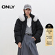 ONLYONLY2025冬季新款90白鴨絨面料珠光可拆卸毛領(lǐng)羽絨服女|125423011 E40豪華黑色 XS