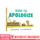 預售 英文原版 How to Apologize 精裝 如何道歉 情商禮儀培養 兒童英語(yǔ)啟蒙圖畫(huà)故事繪本 Walker點(diǎn)燈人