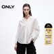 ONLY2025秋季新款百搭通勤風(fēng)寬松V領(lǐng)純色長(cháng)袖襯衫女|125105051 S12亮奶油白色 M