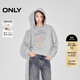 ONLY2025秋季新款個(gè)性街頭風(fēng)寬松印花純棉連帽衛衣女|12519R006 G47 淺花灰色 S (160) 80A