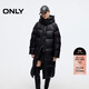 ONLY 2025冬季厚實(shí)保暖立領(lǐng)連帽寬松長(cháng)款羽絨服女|125412001
