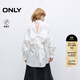 ONLY2026春季新款優(yōu)雅風(fēng)露背立體蝴蝶結純色長(cháng)袖襯衫女|126105030 A43奶油白色 M