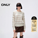 ONLY2025秋季新款復古法式條紋慵懶插肩毛衣針織衫女|125413024 S12亮奶油白色 XS