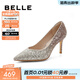 百麗（Belle）吉娜同款高跟鞋女商場(chǎng)新款四季單鞋婚鞋BDAK3AQ6 浮光躍金-跟高8CM（寬版） 38