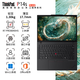 ThinkPad T14 升級款 T14P T14S P14s 移動圖形工作站設計師高性能輕薄本聯想ibm筆記本電腦 銳龍R7-8840HS 780M顯卡 2.8K屏丨P14S 32GB內存  1TB