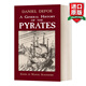 A General History of the Pyrates 英文原版 海盜通史 魯濱遜漂流記 丹尼爾·笛福 英文版 進(jìn)口英語(yǔ)原版書籍