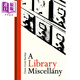 世界圖書(shū)館賞析 圖書(shū)館雜記 A Library Miscellany Claire Cock Starkey 英文原版