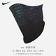 耐克（NIKE） 跑步圍脖套頭 保暖防風(fēng)圍巾騎行運(yùn)動(dòng)秋冬圍脖多功能面罩戶外脖套 加厚-夾絨NRA49088m碼 均碼