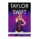 Taylor Swift The Whole Story New edition 英文原版 泰勒·斯威夫特 成名之路 新版傳記 英文版 進(jìn)口英語(yǔ)原版書(shū)籍