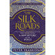 絲綢之路：世界新史 一帶一路 中國(guó)通史 英文進(jìn)口原版 /The Silk Roads: A New History of the World