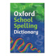 進(jìn)口牛津學(xué)校用拼寫(xiě)詞典School Spelling Dictionary 7+
