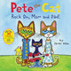 搖滾吧 爸爸媽媽?zhuān)ǜ劫涃N紙）Pete the Cat: Rock On Mom and Dad 皮特貓系列 兒童故事書(shū)圖畫(huà)書(shū) 進(jìn)口原版 英文書(shū)