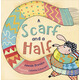 A Scarf And A Half   禮物圍巾