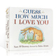 英文原版 Guess How Much I Love You 猜猜我有多愛(ài)你 紙板書(shū)美版 送音頻