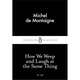企鵝經(jīng)典 小黑書(shū) How We Weep and Laugh At the Same Thing 英文原版書(shū)籍 Michel De Montaigne