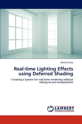 Real-Time Lighting Effects Using截图