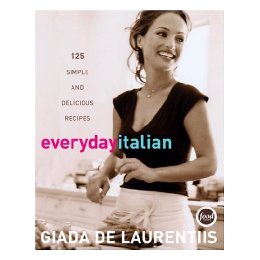 Everyday Italian: 125 Simple and