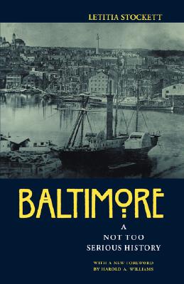 Baltimore: A Not Too Seriou
