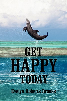 Get Happy Today