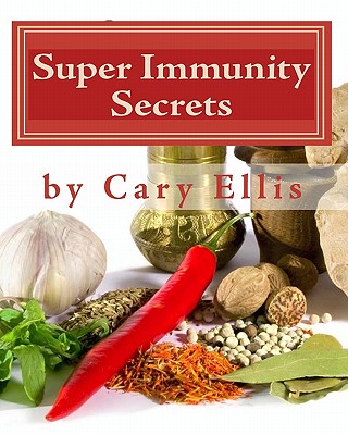 Super Immunity Secrets