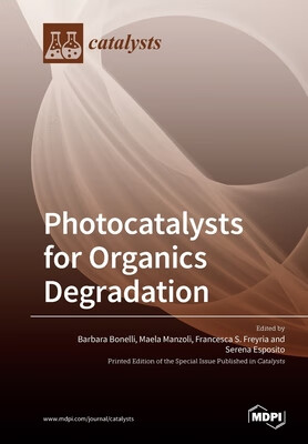 预订 Photocatalysts for Organics Degradation