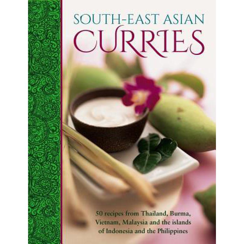 预订 South-East Asian Curries: 50 Recipes from Th...