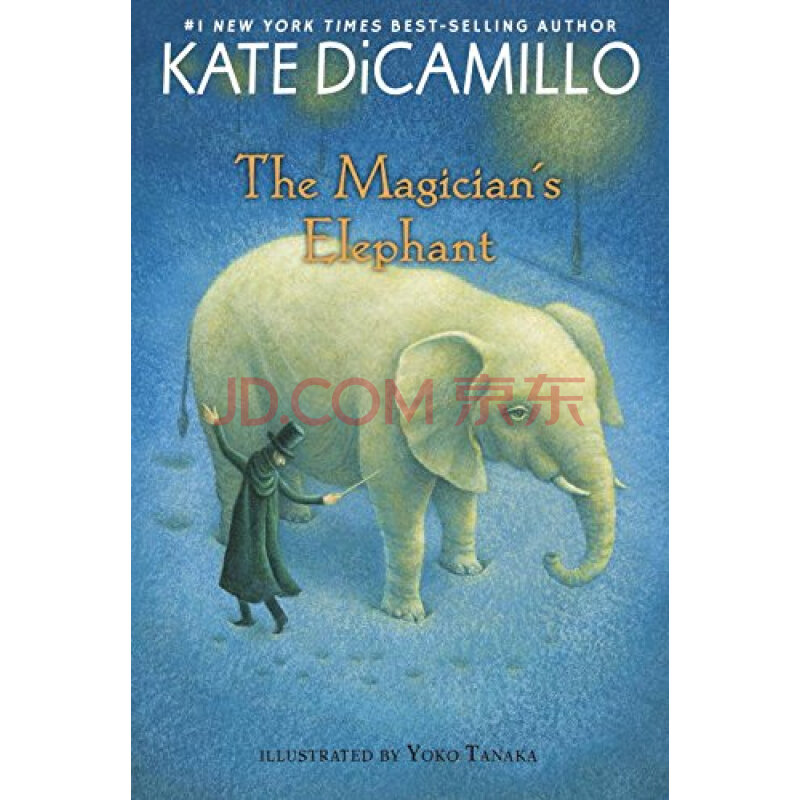 The Magician's Elephant 进口故事书》(Kate Dicamillo，Yoko Tanaka)【摘要书评试读】- 京东图书