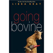 

Going Bovine