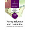 

Power Influence&Persuasion Sell Your Ideas&Make Things Happen