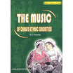 

THE MUSIC OF CHINA S ETHNIC MINORITIES