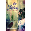 For Freedom The Story Of A French huismerk kopen in de aanbieding