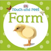 

Touch&Feel Farm Board Book