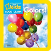 

Colors National Geographic Little Kids Look&Learn Board Book