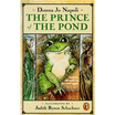 

The Prince of the Pond